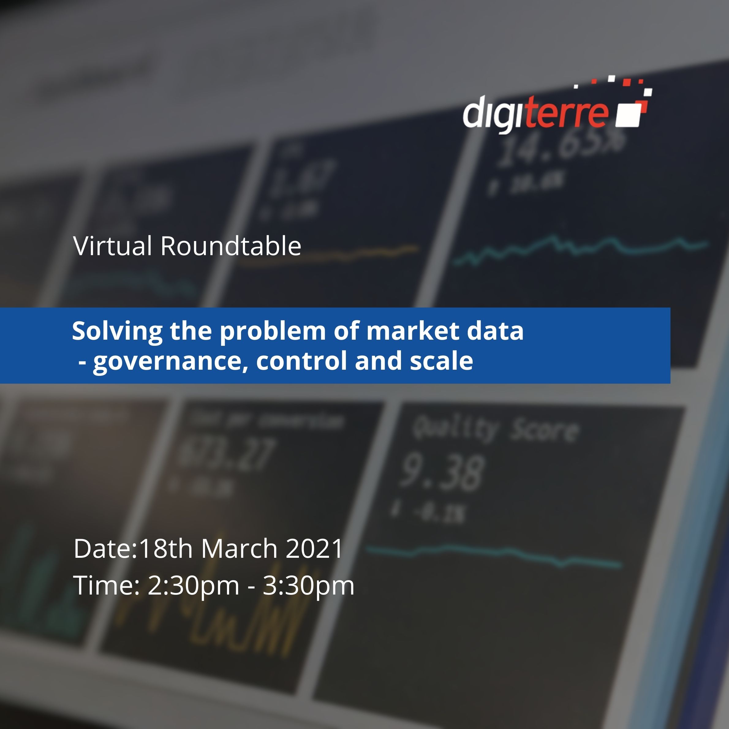 Digiterre roundtable: Solving the problem of market data - governance, control and scale